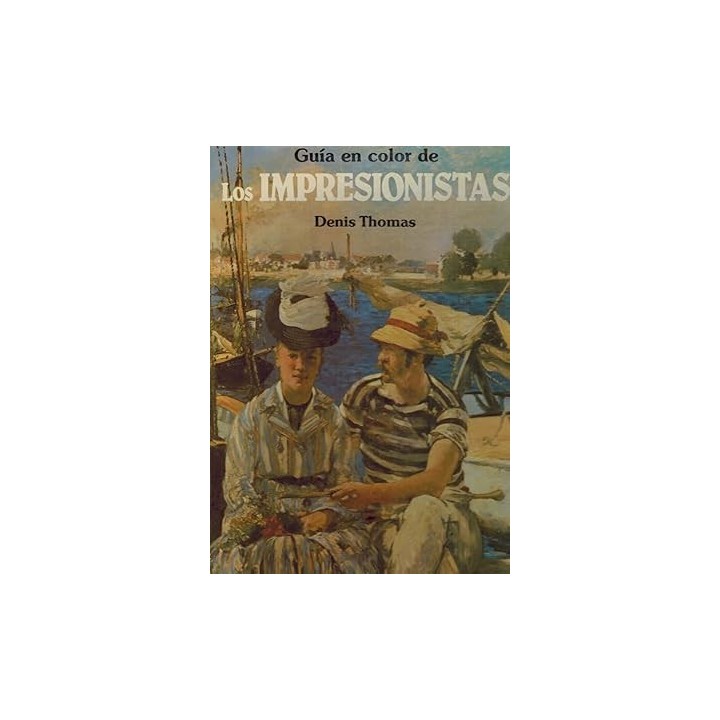 Guía En Color De Los Impresionistas